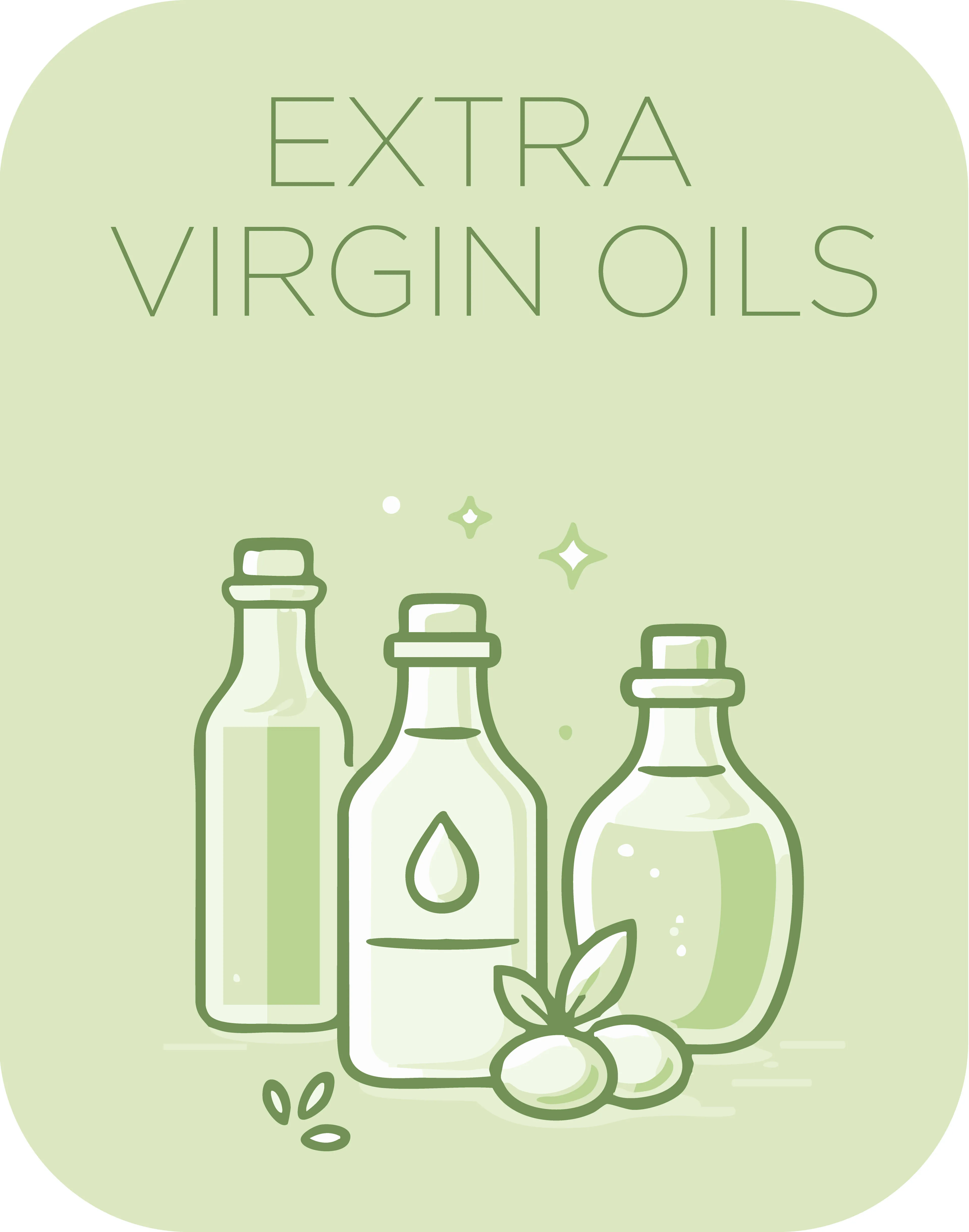 Extra Virgin Oils